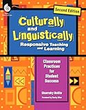Culturally And Linguistically Responsive Teaching And Learning Classroom Practices For Student Success Grades K12 2nd Edition