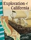 Exploration of California - Social Studies Book for Kids - Great for School Projects and Book Reports (Social Studies: Informational Text)