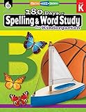 180 Days Of Spelling And Word Study Grade K Daily Spelling Workbook For Classroom And Home Cool And Fun Sight Word Practice Kindergarten Created By Teachers 180 Days Of Practice