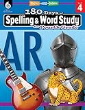 180 Days Of Spelling And Word Study Grade 4 Daily Spelling Workbook For Classroom And Home Cool And Fun Practice Elementary School Level Challenging Concepts 180 Days Of Practice