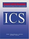 Beyond Initial Response: Using the National Incident Management System's Incident Command System
