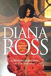A Lifetime To Get Here: Diana Ross: The American Dreamgirl