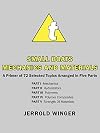 Small Boats Mechanics And Materials: A Primer of 72 Selected Topics Arranged in Five Parts
