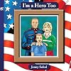 I'm a Hero Too