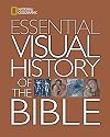 National Geographic Essential Visual History of the Bible