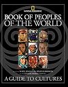 Book of Peoples of the World: A Guide to Cultures