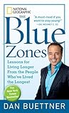 The Blue Zones Lessons For Living Longer From The People Whove Lived The Longest