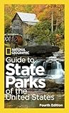 National Geographic Guide To State Parks Of The United States 4th Edition