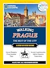 Walking Prague: The Best of the City (National Geographic Walking the Best of the City) (National Geographic Walking Guide)