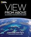 View From Above: An Astronaut Photographs the World