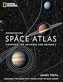 Space Atlas Second Edition Mapping The Universe And Beyond
