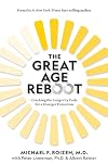 The Great Age Reboot: Cracking the Longevity Code for a Younger Tomorrow