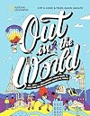 Out in the World: An LGBTQIA+ (and Friends!) Travel Guide to More Than 100 Destinations Around the World