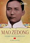 Mao Zedong: The Rebel Who Led a Revolution