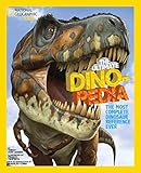 National Geographic Kids Ultimate Dinopedia The Most Complete Dinosaur Reference Ever