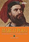 Marco Polo: The Boy Who Traveled the Medieval World