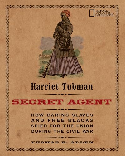 Cover of Harriet Tubman, Secret Agent