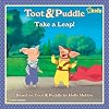 Toot & Puddle: Take a Leap! (National Geographic Kids)