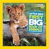 National Geographic Little Kids First Big Book of Animals