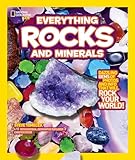 National Geographic Kids Everything Rocks And Minerals Dazzling Gems Of Photos And Info That Will Rock Your World