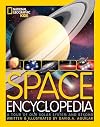 Space Encyclopedia: A Tour of Our Solar System and Beyond