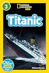 Titanic (National Geographic Readers) (Level 3)