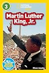 Martin Luther King, Jr. (National Geographic Readers) (Level 3)