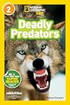 Deadly Predators (National Geographic Readers) (Level 2)