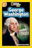 National Geographic Readers George Washington Readers Bios
