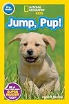 Jump Pup! (National Geographic Readers) (Pre-Reader)