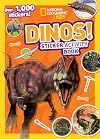 National Geographic Kids Dinos Sticker Activity Book: Over 1,000 Stickers! (NG Sticker Activity Books)