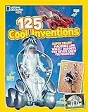 125 Cool Inventions Supersmart Machines And Wacky Gadgets You Never Knew You Wanted