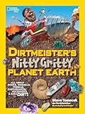 Dirtmeisters Nitty Gritty Planet Earth All About Rocks Minerals Fossils Earthquakes Volcanoes Even Dirt