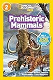 National Geographic Readers Prehistoric Mammals