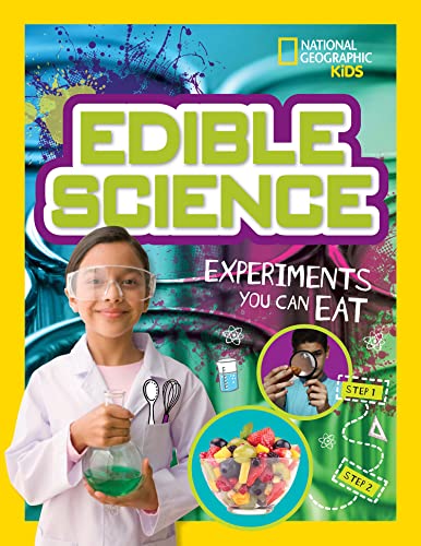 Edible Science: Experiments You Can Eat book cover