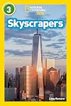 Skyscrapers (National Geographic Readers) (Level 3)