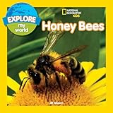 Explore My World Honey Bees