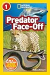 Predator Face-Off (National Geographic Readers) (Level 1)