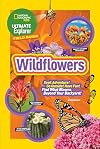 Ultimate Explorer Field Guide: Wildflowers
