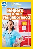 National Geographic Readers Helpers In Your Neighborhood Prereader