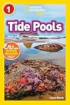 Tide Pools (National Geographic Readers) (Level 1)