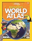 National Geographic Kids Beginners World Atlas 4th Edition