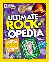 Ultimate Rockopedia: The Most Complete Rocks & Minerals Reference Ever
