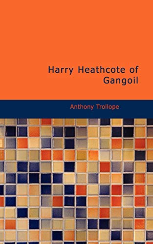 Harry Heathcote of Gangoil book cover