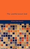 The Leatherwood God