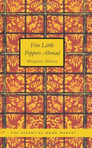 Five Little Peppers Abroad book cover