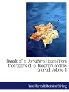 Annals of a Yorkshire House from the Papers of a Macaroni and His Kindred, Volume II