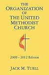 The organization of the United Methodist Church