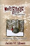 Christmas Gifts That Won't Break: An Advent Study for Adults