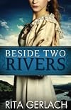 Beside Two Rivers (The Daughters of the Potomac, No. 2)